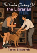 The Teacher Checking Out the Librarian