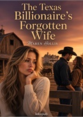 The Texas Billionaire's Forgotten Wife