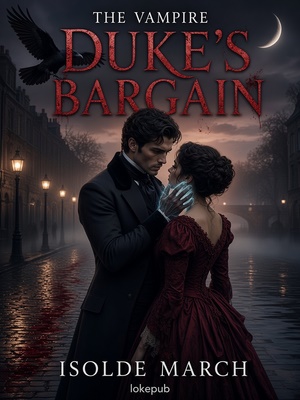 The Vampire Duke's Bargain