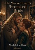 The Wicked Laird's Promised Bride