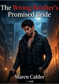The Wrong Brother's Promised Bride