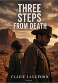 Three Steps From Death