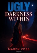 Ugly Darkness Within