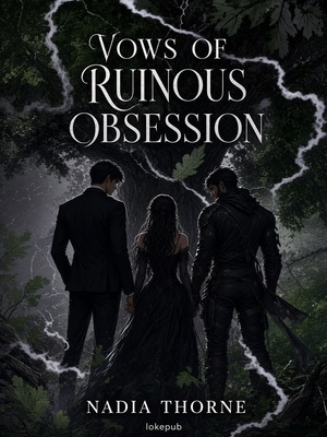 Vows of Ruinous Obsession