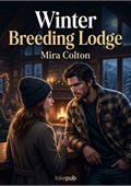 Winter Breeding Lodge