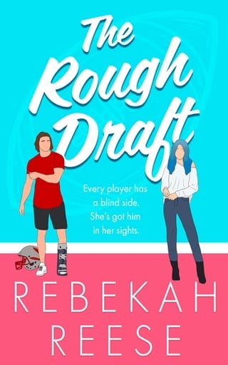 The Rough Draft (Stadium Lights #2)