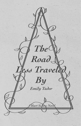The Road Less Traveled By (Hart Sisters #2)