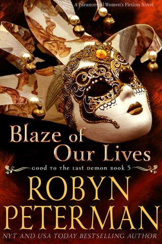 Blaze of Our Lives (Good To The Last Demon #5)