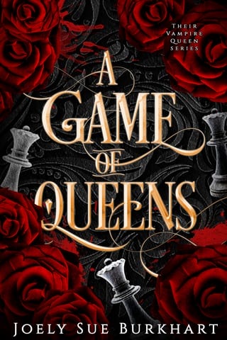 A Game of Queens (Their Vampire Queen)