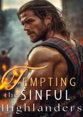 Tempting the Sinful Highlanders