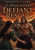 A Highlander's Defiant Rescue