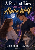 A Pack of Lies and the Alpha Wolf
