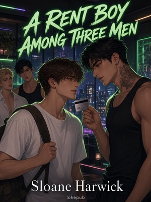 A Rent Boy Among Three Men