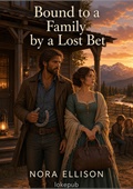 Bound to a Family by a Lost Bet