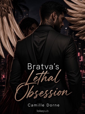 Bratva's Lethal Obsession