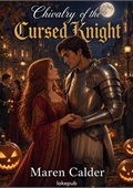 Chivalry of the Cursed Knight