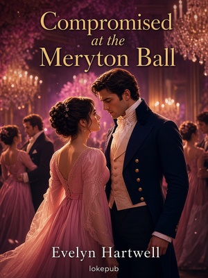 Compromised at the Meryton Ball