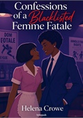 Confessions of a Blacklisted Femme Fatale