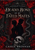Deadly Bond of My Fated Mates