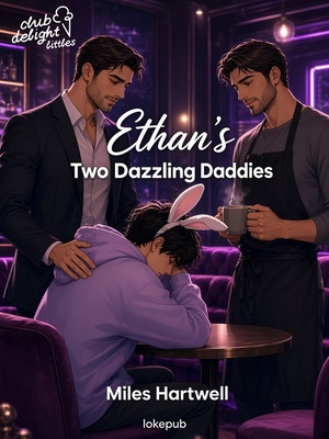 Ethan's Two Dazzling Daddies