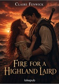 Fire for a Highland Laird
