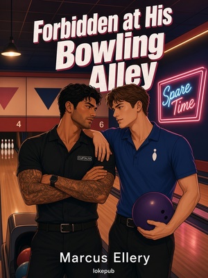 Forbidden at His Bowling Alley