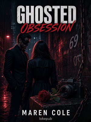 Ghosted Obsession