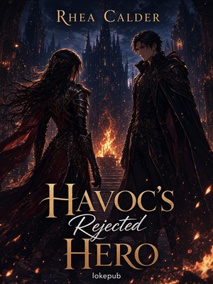 Havoc's Rejected Hero