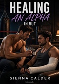 Healing an Alpha in Rut