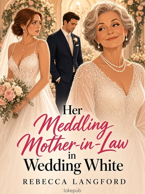 Her Meddling Mother-in-Law in Wedding White