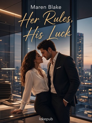 Her Rules, His Luck