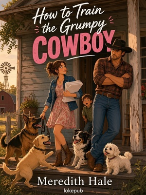 How to Train the Grumpy Cowboy