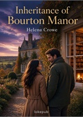 Inheritance of Bourton Manor