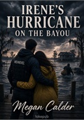 Irene's Hurricane on the Bayou