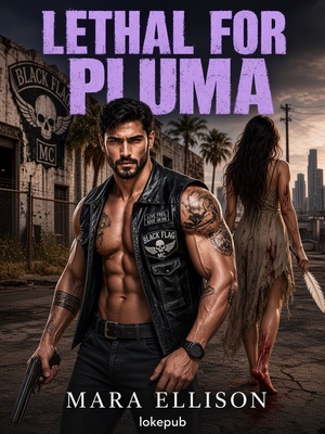 Lethal for Pluma