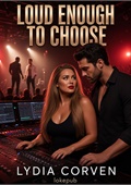 Loud Enough to Choose