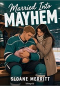 Married Into Mayhem