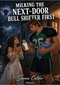 Milking the Next-Door Bull Shifter First