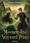 Movement of the Wayward Prince