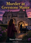 Murder at Greystone Manor