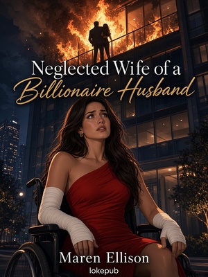 Neglected Wife of a Billionaire Husband