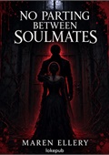 No Parting Between Soulmates