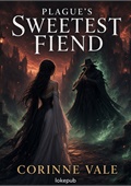 Plague's Sweetest Fiend
