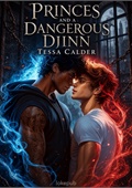 Princes and a Dangerous Djinn