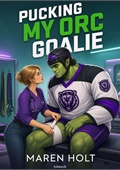 Pucking My Orc Goalie