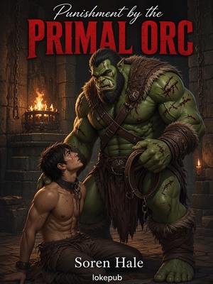Punishment by the Primal Orc