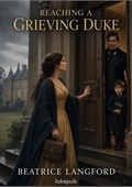 Reaching a Grieving Duke