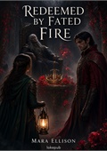 Redeemed by Fated Fire