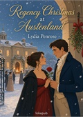 Regency Christmas at Austenland