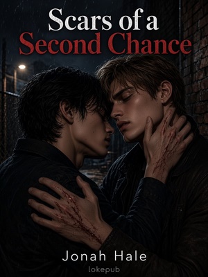Scars of a Second Chance